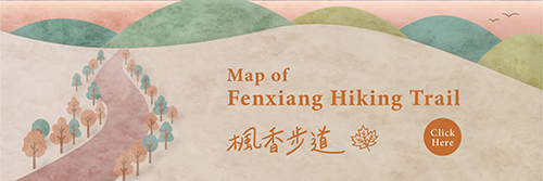 [Open PDF File]Map of Fenxiang Hikig Trail(Open New Window)