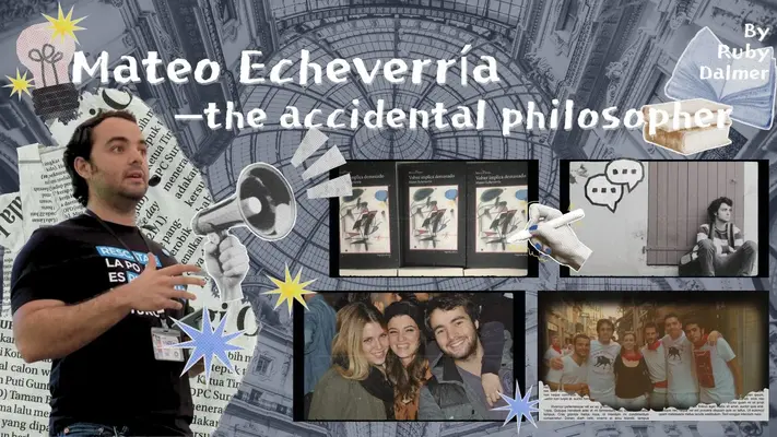 Mateo Echeverría — the accidental philosopherImage