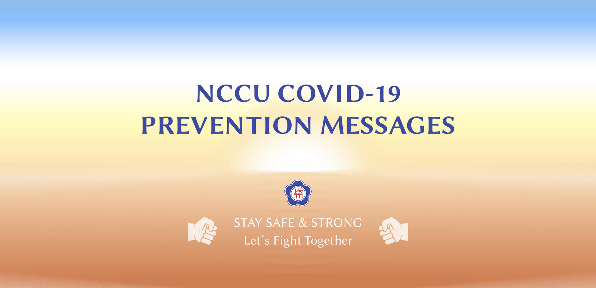 NCCU COVID-19 PREVENTION MESSAGES